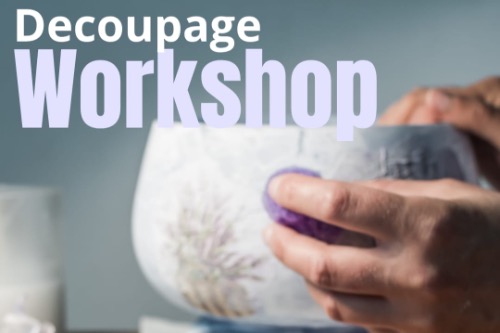 Workshop Decoupage